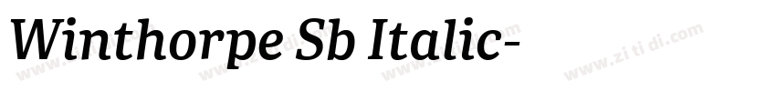 Winthorpe Sb Italic字体转换 Winthorpe Sb Italic字体转换